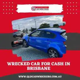Wrecked Car for Cash in Brisbane – Instant Payment