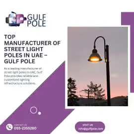 Top Manufacturer of Street Light Poles in UAE – Gu, $ 1
