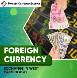 Foreign Currency Exchange Near Me – Fast, Secure , Miami