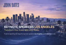 Keynote Speakers Los Angeles – Transform Your Even, Los Angeles