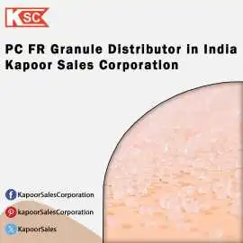 PC FR Granule Distributor in India | Kapoor Sales , New Delhi
