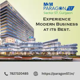 Paragon 57 – Where Retail Meets Remarkable Returns, Gurgaon