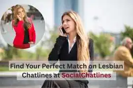 Find Your Perfect Match on Lesbian Chatlines , San Francisco