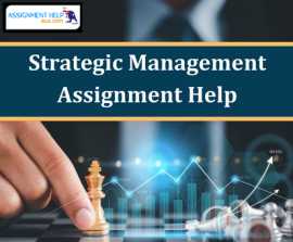 Strategic Management Assignment Help by Top Expert, Sydney