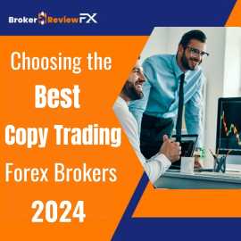 Choosing the Best Copy Trading Forex Brokers 2024, New York