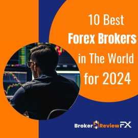 10 Best Forex Brokers in The World for 2024, New York