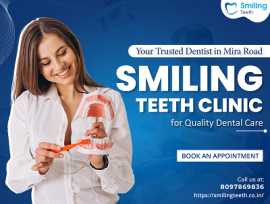 Smiling Teeth: Cosmetic Dental Clinic in Mira Road, Mira Road