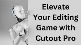 Elevate Your Editing Game with Cutout Pro, New York