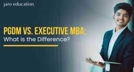 PGDM vs. Executive MBA: What is the Difference?, Bengaluru