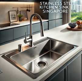 Quality Stainless Steel Kitchen Sink Singapore , Novena