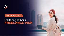 A Complete Guide of Freelance Visa Dubai and Permi, Dubai