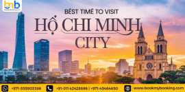 Best Time To Visit Ho Chi Minh City With BMB, Dubai