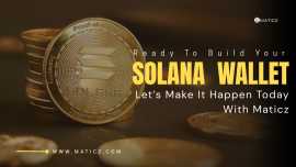 Create your Solona Wallet today with Maticz, Madurai