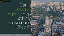Detective Agency Help with My Background Checks, Noida