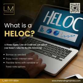 Home’s Equity with a HELOC – The Lending Mamba, Anaheim