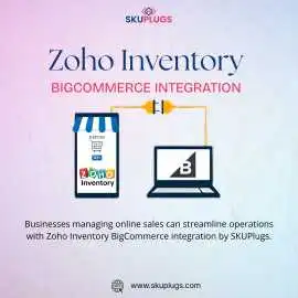 Zoho Inventory BigCommerce Integration by SKUPlugs, New York