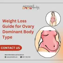 Weight Loss Guide for Ovary Dominant Body Type, Park Ridge