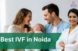 Best IVF in Noida – High Success Fertility Care, Noida