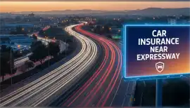 Car Insurance Near Expressway – Fast and Reliable , Noida