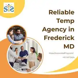 Reliable Temp Agency in Frederick MD | Si Staffing, Frederick