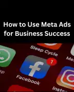 How to Use Meta Ads for Business Success, Santa Monica