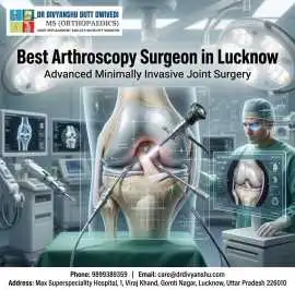 Arthroscopy surgery in lucknow, Lucknow