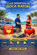 Car Donation in Boca Raton , Miami