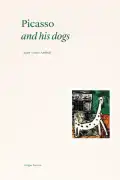 Buy Picasso His Dogs Hardcover at Magsstore