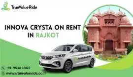 True Value Ride – Innova Crysta Booking in Rajkot, Ahmedabad