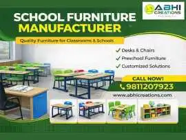 School Furniture Manufacturer, New Delhi