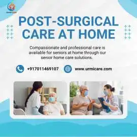 Post-Surgical Care at Home | Urmicare, Noida