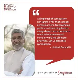 Inspiring Change – Satyarthi Movement for Compassi, Delhi