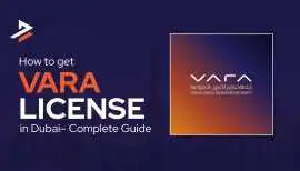 How to Get a VARA License in Dubai: Step-by-Step, Dubai