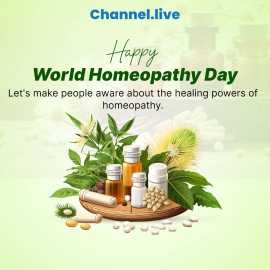 Commemorate World Homeopathy Day with Channel.live, Ahmedabad
