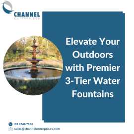 Elevate Your Outdoors with Premier 3-Tier Water , Melbourne