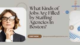 What Kinds of Jobs Are Filled by Staffing Agencies, Boston