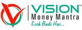 Vision Money Mantra –Best Investment Advisory-, Mumbai