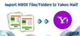 Convert & Import MBOX to Yahoo with BLR Tools!, San Francisco