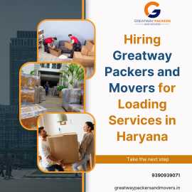 Hiring Greatway Packers and Movers for Loading Ser, Hyderabad