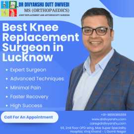Best Knee Replacement Doctor in Lucknow, Lucknow