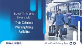 Save Time with Proper Train Schedule: RailMitra, Patna