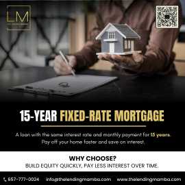  15-Year Fixed Mortgage in Anaheim, CA, Anaheim