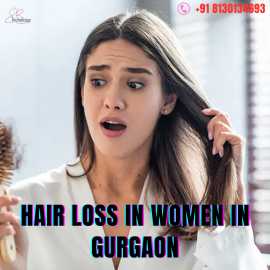 Understanding Hair Loss in Women: Causes, Treatmen, Gurgaon