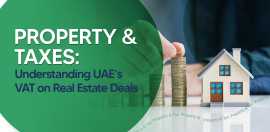 VAT on Real Estate in UAE - Shuraa Tax, Dubai