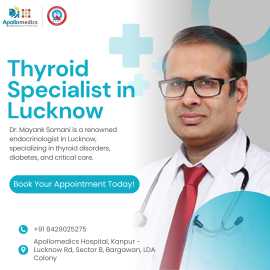 Thyroid Specialist in Lucknow – Dr. Mayank Somani, Lucknow