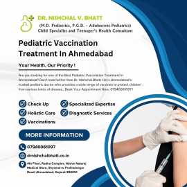 Pediatric Vaccination Treatment In Ahmedabad, Ahmedabad