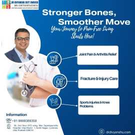  Orthopedic doctor in Lucknow Get Relief the Pain, Lucknow
