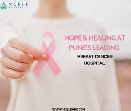 Hope & Healing at Pune’s Leading Breast Cancer, Pune