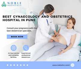 Best Gynaecology and Obstetrics Hospital in Pune , Pune