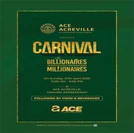 Get Ready for the Grand ACE AcreVille Carnival!, Noida